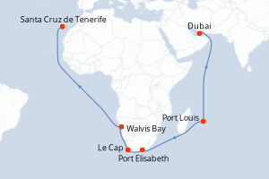 Carte de l'itinéraire de croisière Dubai-Santa Cruz de Tenerife d'une durée de 29 jours