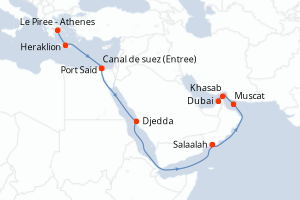Carte itinéraire croisière Grèce, Egypte, Arabie Saoudite, Oman, Emirats Arabes Unis - 15 jours au départ de Le Piree - Athenes - Moyen-Orient Dubaï