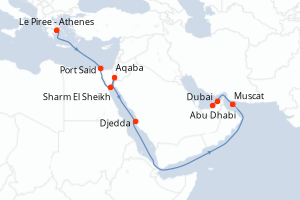 carte itinéraire croisière Moyen-Orient Dubaï 14 jours au départ du port de Le Piree - Athenes